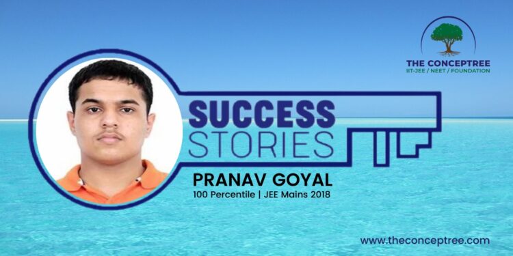 Pranav Goyal AIR 4– JEE 2018