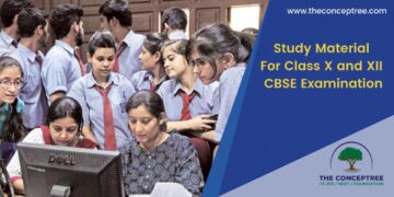 Study Material For Class X and XII CBSE Examination