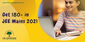 Get 180+ in JEE Mains 2021