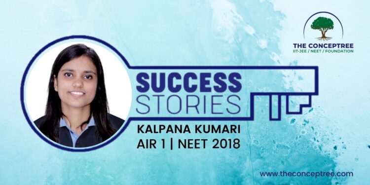 Kalpana Kumari AIR 1–NEET  2018