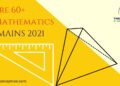 Score 60+ marks out of 100 in maths in the JEE Mains 2021