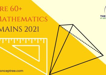 Score 60+ marks out of 100 in maths in the JEE Mains 2021