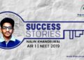 Nalin Khandelwal AIR 1–NEET 2019